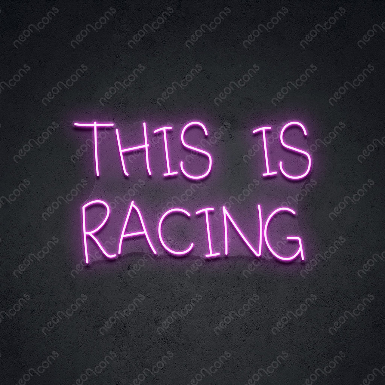 "This is Racing" LED Neon 60cm (2ft) / Pink / LED Neon by Neon Icons