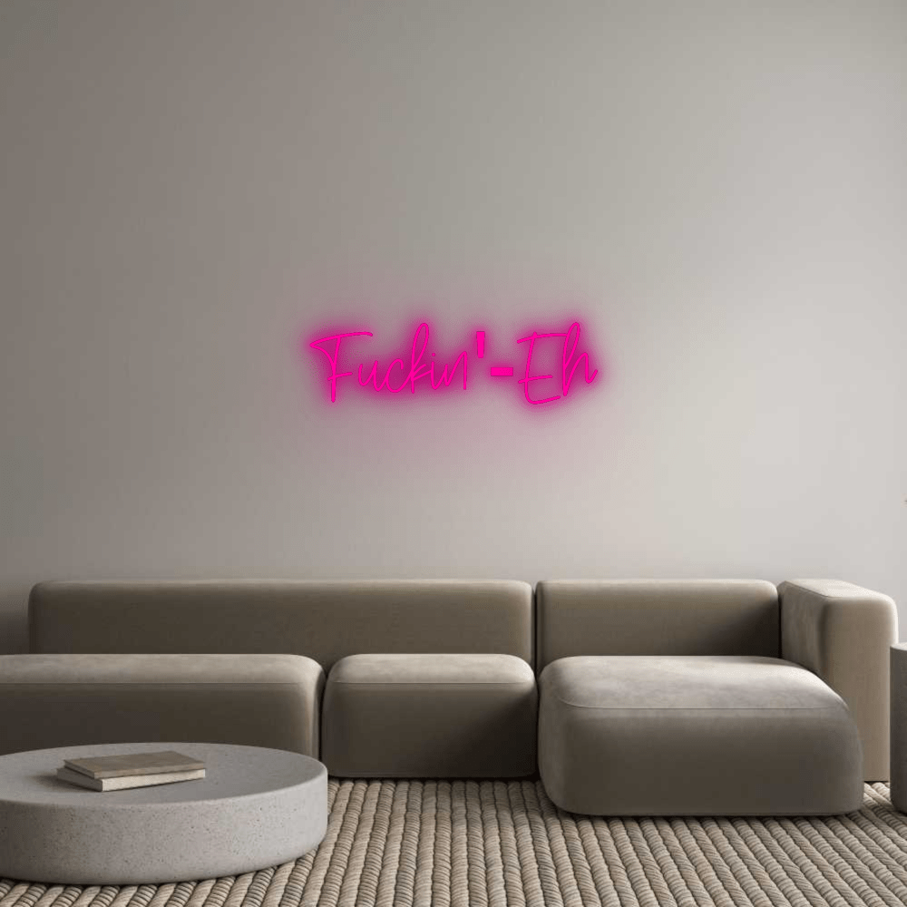 Custom Neon: Fuckin'-Eh by Neon Icons