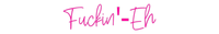 Thumbnail for Custom Neon: Fuckin'-Eh by Neon Icons