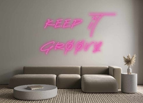 Custom Neon: Keep It
Groo... by Neon Icons