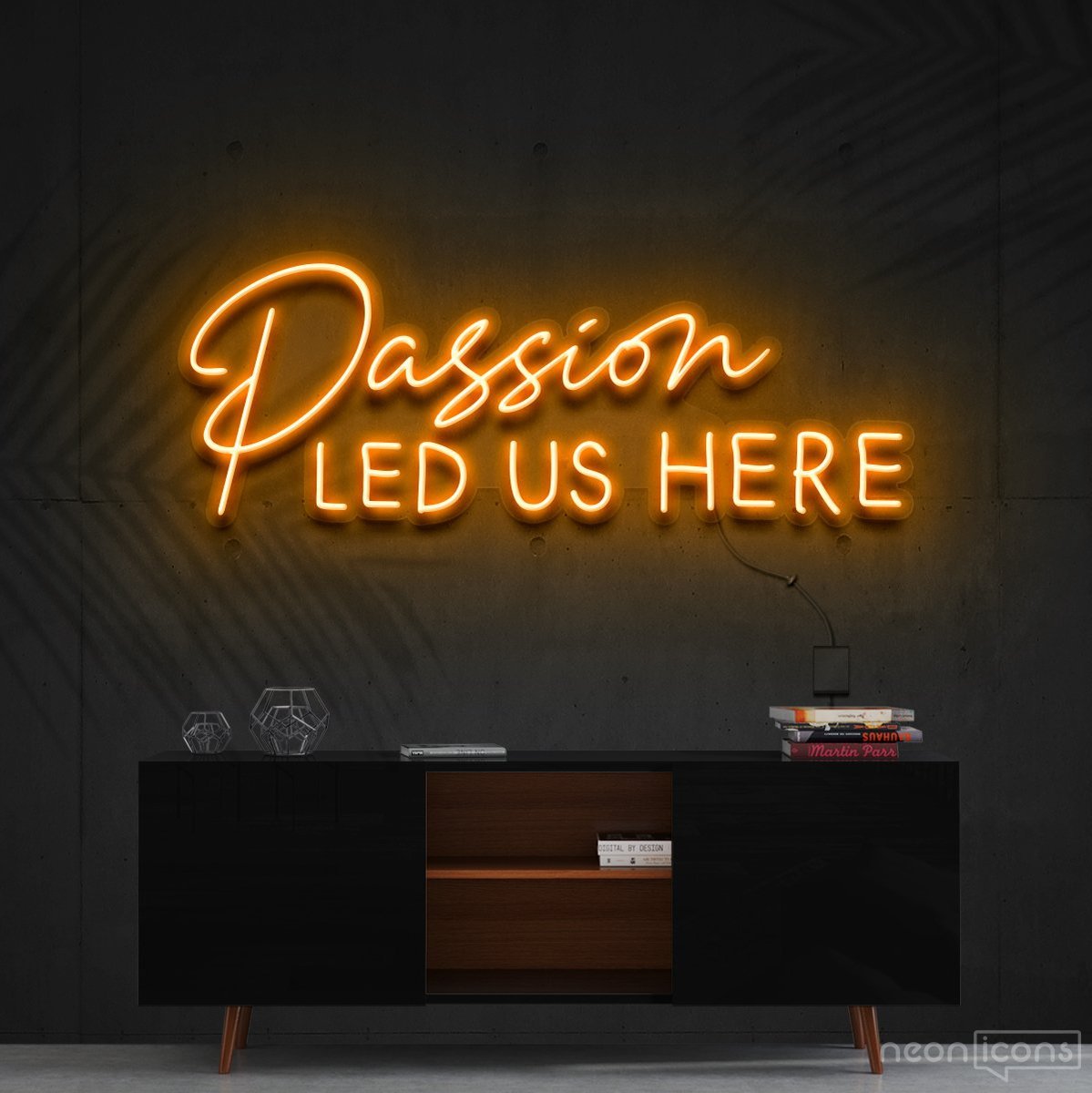 enorm Tilbagetrækning berømt Passion Led Us Here" Neon Sign – Neon Icons